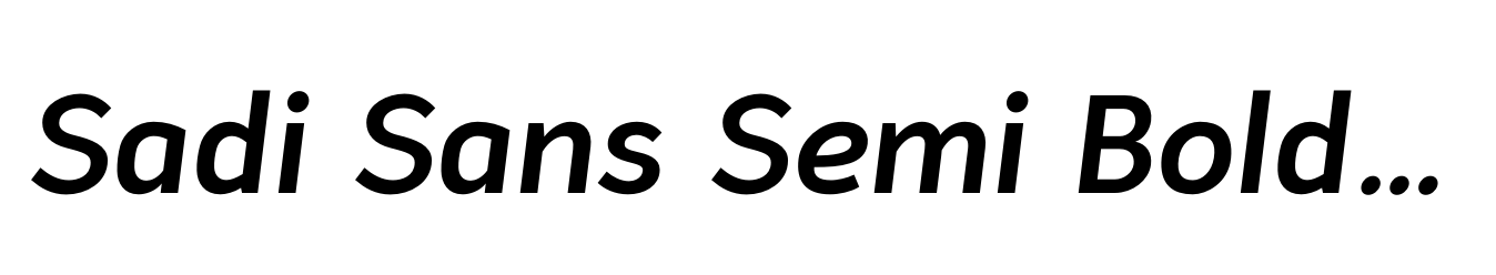 Sadi Sans Semi Bold Italic